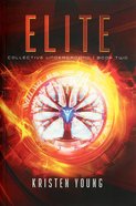 Elite (#02 in Collective Underground Series) Paperback
