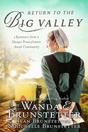 The Return to the Big Valley (3 Stories) Paperback