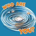 Who Are You? Paperback