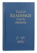 Daily Readings: From All Four Gospels For Morning and Evening Hardback