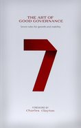 The Art of Good Governance 2021: Seven Rules For Growth and Stability Booklet