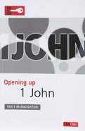 1 John (Opening Up Series) Paperback