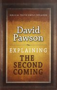 The Second Coming (Explaining Series) Paperback