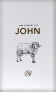 ESV John's Gospel Paperback