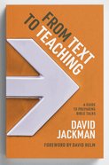 From Text to Teaching: A Guide to Preparing Bible Talks Paperback