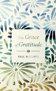 The Grace of Gratitude Paperback