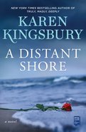 A Distant Shore: A Novel Paperback