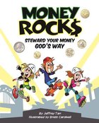 Money Rocks: Steward Your Money God's Way Paperback
