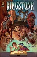 Kingstone Hero Devotions Volume 2 (Kingstone Graphic Novel Series) Paperback