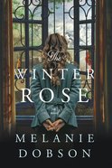 The Winter Rose eBook