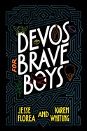 Devos For Brave Boys Paperback