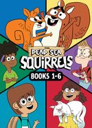 Dead Sea Squirrels : Squirreled Away/Boy Meets Squirrels/Nutty Study Buddies/Squirrelnapped!/Tree-Mendous Trouble/Whirly Squirrelies (6-Pack) (Dead Se Paperback