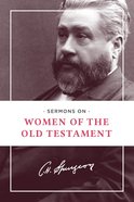 Sermons on Women of the Old Testament Paperback