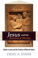 Jesus and the Remains of His Day Hardback