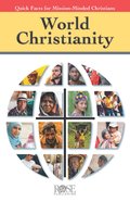 World Christianity: Quick Facts For Mission-Minded Christians Pamphlet