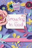 Growing in God: 52-Week Devotional For Girls (Ages 6-9) (God And Me Series) Paperback