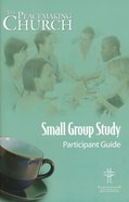 The Peacemaking Church: Small Group (Participant Guide) Paperback