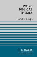 1 and 2 Kings (Word Biblical Themes Series) Paperback