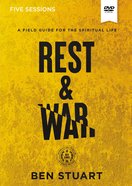 Rest and War: A Field Guide For the Spiritual Life (Video Study) DVD