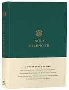 Daily Strength: A Devotional For Men Hardback