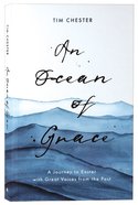 An Ocean of Grace: A Journey to Easter With Great Voices From the Past Paperback