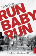 Run Baby Run Paperback