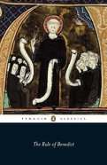 The Rule of St Benedict (Penguin Black Classics Series) Paperback