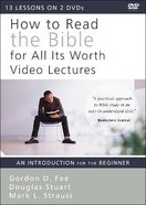 How to Read the Bible For All Its Worth: An Introduction For the Beginner (Video Lectures) DVD