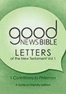 GNB Dyslexia-Friendly Letters of the New Testament (1 Corinthians to Philemon) (Volume 1) Paperback