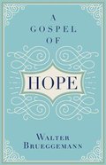 A Gospel of Hope Hardback