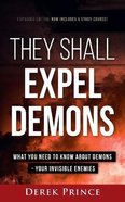 They Shall Expel Demons (Expanded Edition With Study Guide) Paperback