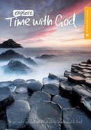 Explore: Time With God (2nd Edition) Paperback