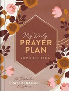 2024 12-Month Diary/Planner: My Daily Prayer Plan: An Interactive Prayer Tracker For Women Hardback