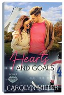 Hearts and Goals (#04 in Original Six Series) Paperback
