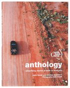 Faith Runs Deep Anthology: Unearthing Stories of Faith in Australia Paperback