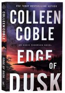 Edge of Dusk (#01 in Annie Pederson Trilogy Series) Paperback