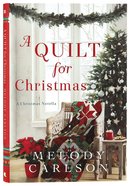 A Quilt For Christmas: A Christmas Novella Hardback