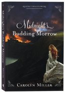 Midnight's Budding Morrow (Regency Wallflowers Series) Paperback