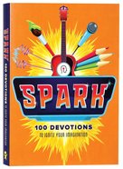 Spark: 100 Devotions to Ignite Your Imagination Paperback