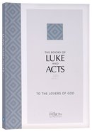 TPT Luke and Acts to the Lovers of God (2020 Edition) Paperback