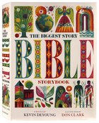 The Biggest Story Bible Storybook Hardback