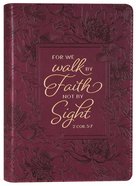 Journal: Walk By Faith Raspberry Floral (2 Cor. 5:7) Imitation Leather