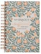 Journal: My Grace is Sufficient For You Floral (2 Cor. 12:9) Spiral