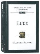 Luke (Tyndale New Testament Commentary (2020 Edition) Series) Paperback