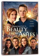 Princess Cut 3: Beauty From Ashes DVD