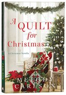 A Quilt For Christmas: A Christmas Novella Hardback