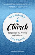 Gopo: The Church: The Doctrine of the Church, For Every Woman Paperback