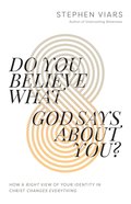 Do You Believe What God Says About You? eBook