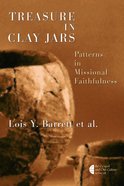 Treasure in Clay Jars (The Gospel And Culture Series) Paperback