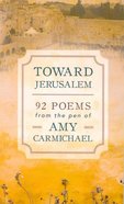 Toward Jerusalem Paperback